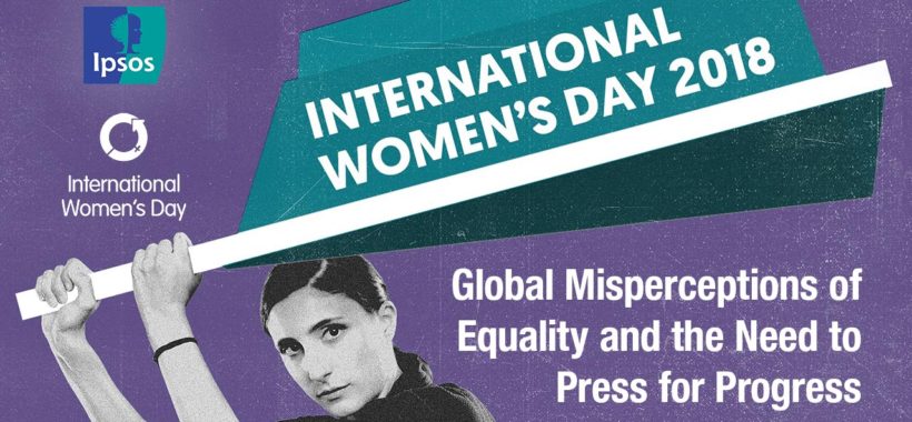 International Womens Day Global Misperceptions of Equality