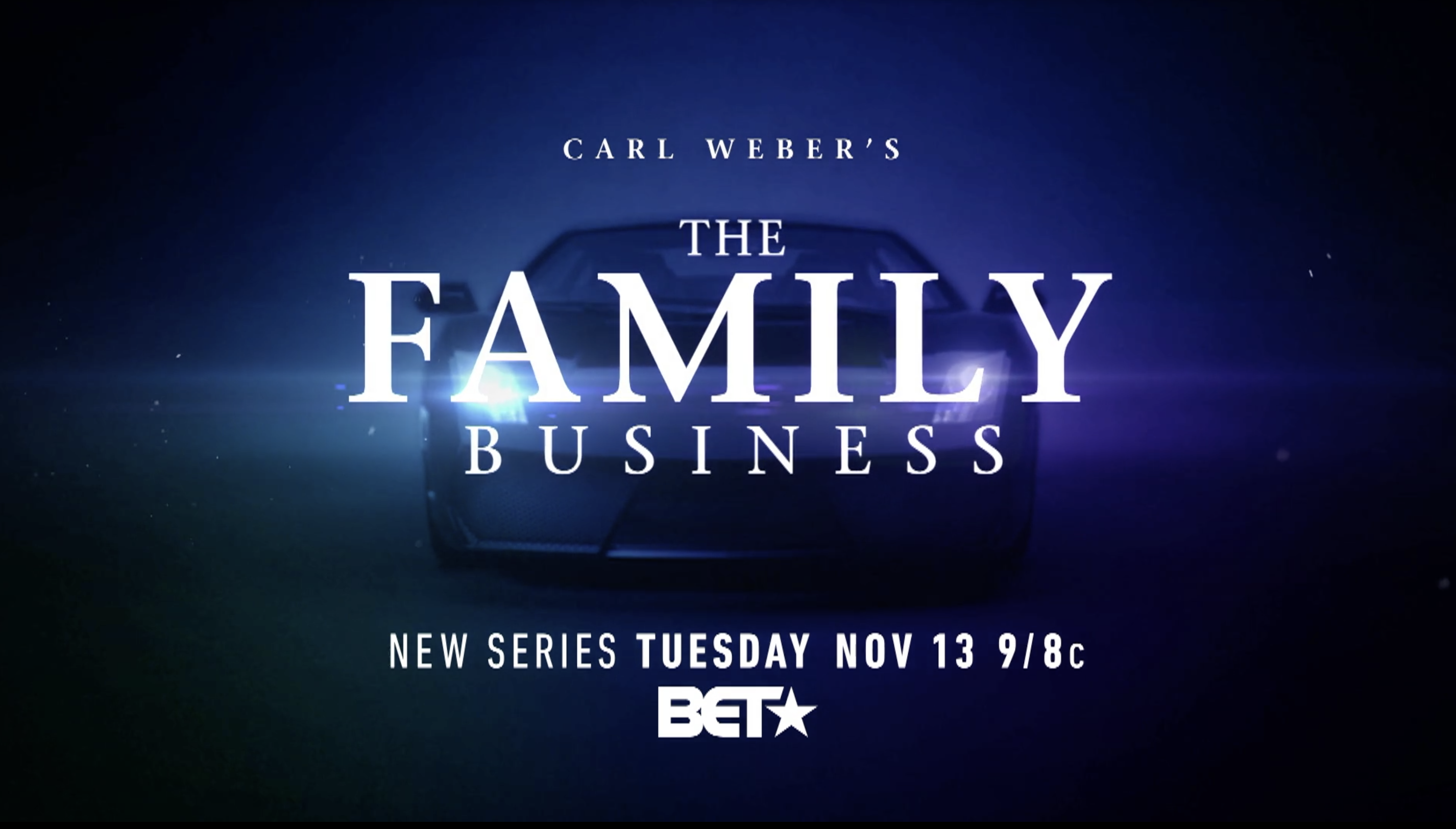 BET series "The Family Business"