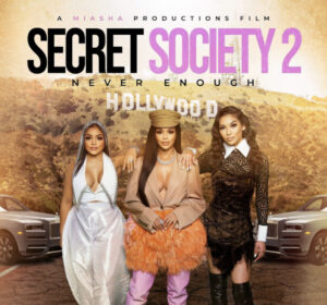 Secret Society 2: Never Enough