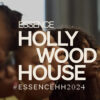 ESSENCE Hollywood House