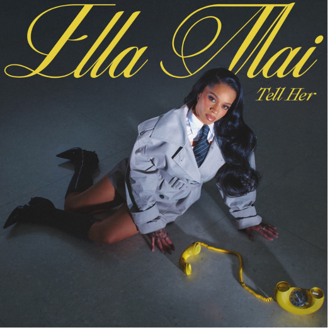 Ella Mai Returns with Soulful New Single “Tell Her” – Produced by Mustard
