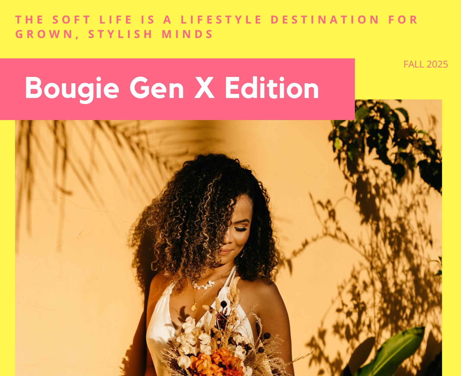 Bougie Gen X Edition – The Soft Life
